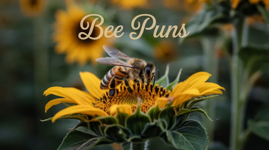 Bee Puns