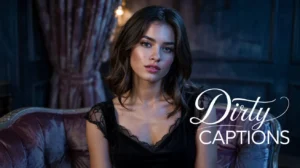 999+ Dirty Captions 2026