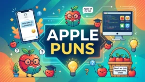 1800+ Apple Puns 2026