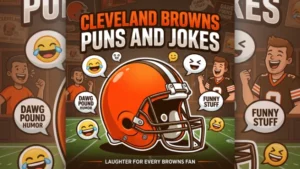 2000+ Cleveland Browns Puns and Jokes 2026