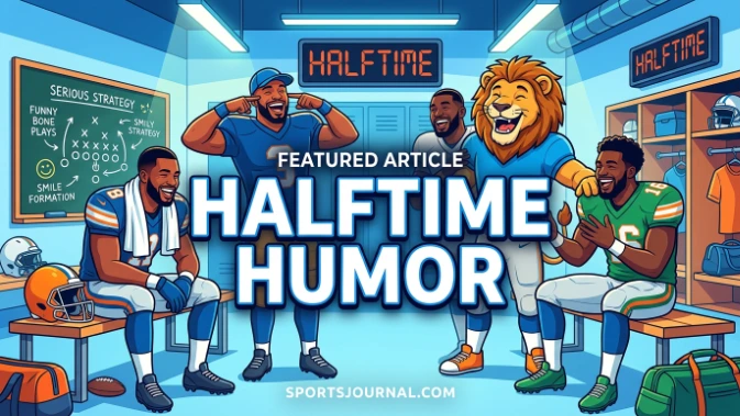 Halftime Humor