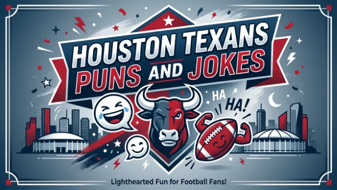 Houston Texans Puns and Jokes