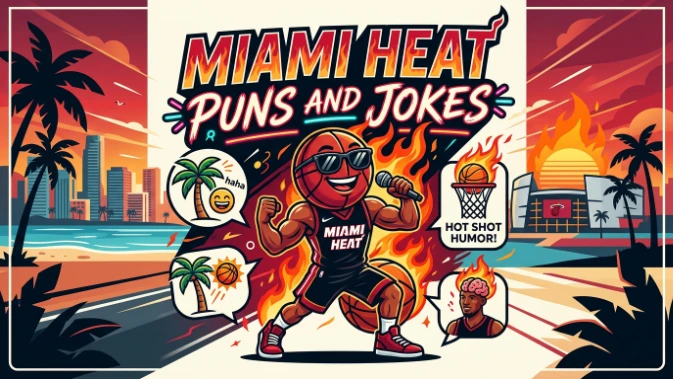 Miami Heat Puns and Jokes