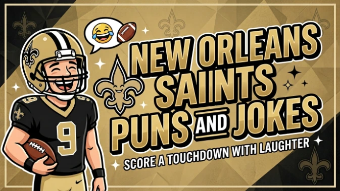 New Orleans Saints Puns and Jokes