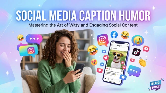 Social Media Caption Humor